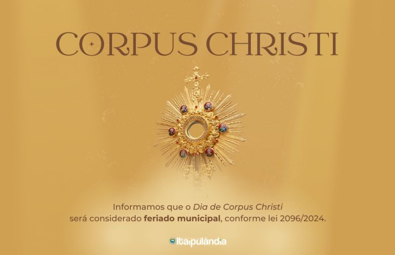 Município de Itaipulândia cria Lei que estabelece o dia de Corpus Christi como feriado municipal